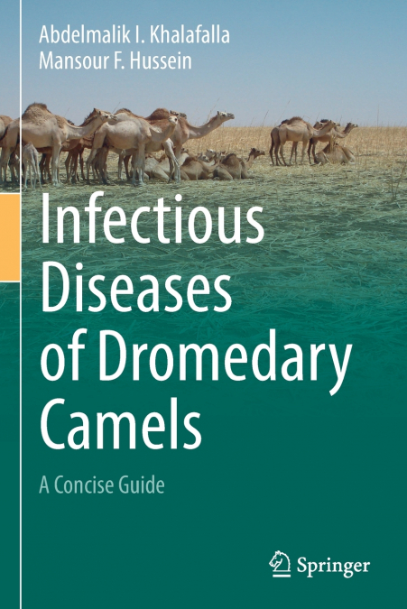 Infectious Diseases of Dromedary Camels