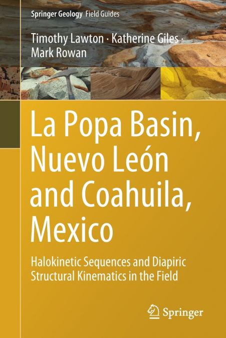 La Popa Basin, Nuevo León and Coahuila, Mexico