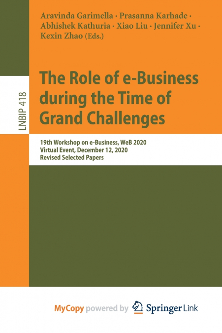 The Role of e-Business during the Time of Grand Challenges