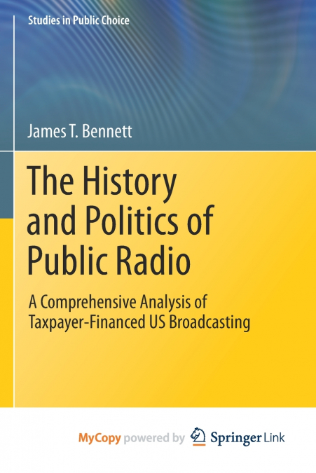 The History and Politics of Public Radio