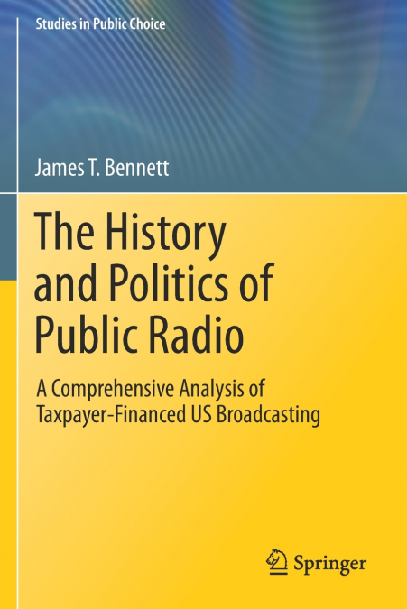 The History and Politics of Public Radio