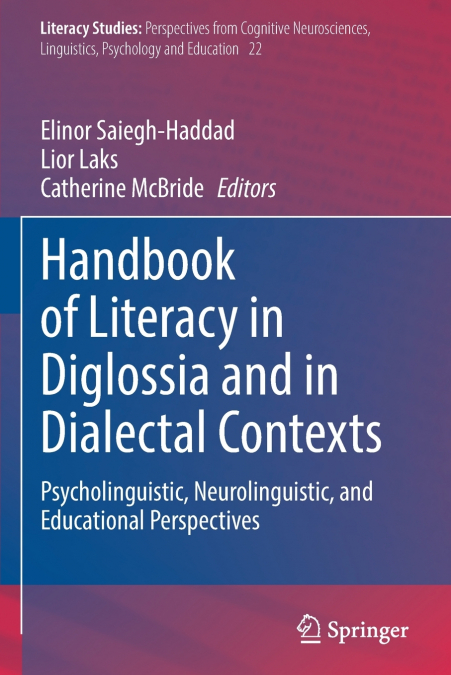 Handbook of Literacy in Diglossia and in Dialectal Contexts