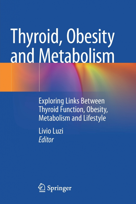 Thyroid, Obesity and Metabolism