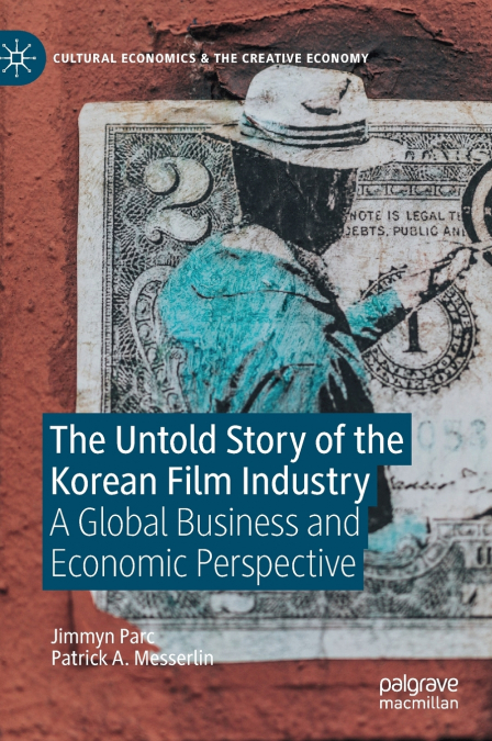 The Untold Story of the Korean Film Industry