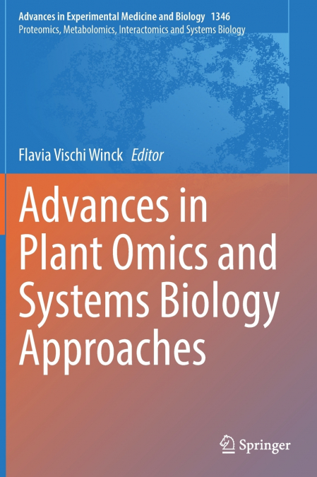 Advances in Plant Omics and Systems Biology Approaches