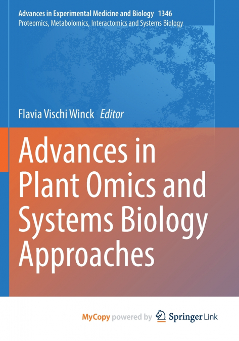 Advances in Plant Omics and Systems Biology Approaches