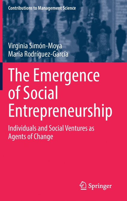 The Emergence of Social Entrepreneurship
