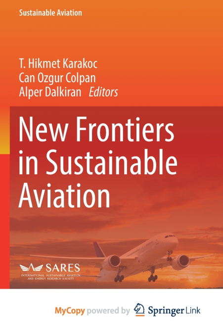 New Frontiers in Sustainable Aviation