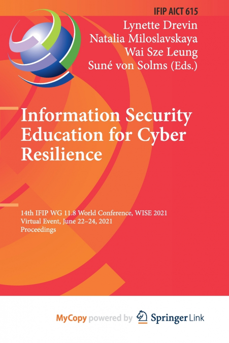 Information Security Education for Cyber Resilience