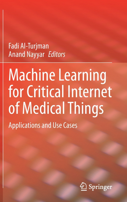 Machine Learning for Critical Internet of Medical Things