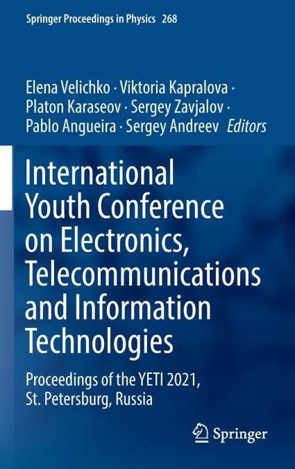International Youth Conference on Electronics, Telecommunications and Information Technologies