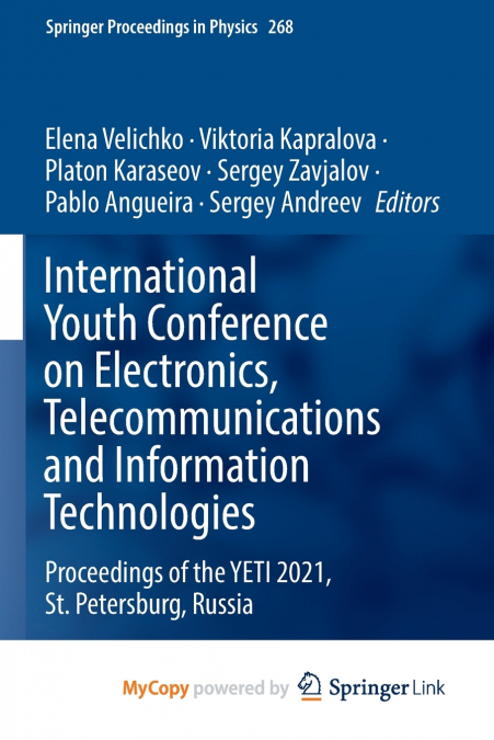 International Youth Conference on Electronics, Telecommunications and Information Technologies