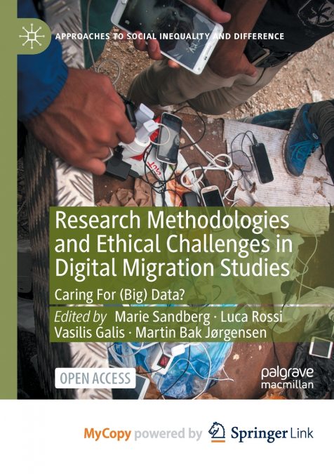 Research Methodologies and Ethical Challenges in Digital Migration Studies