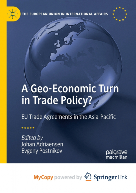 A Geo-Economic Turn in Trade Policy?