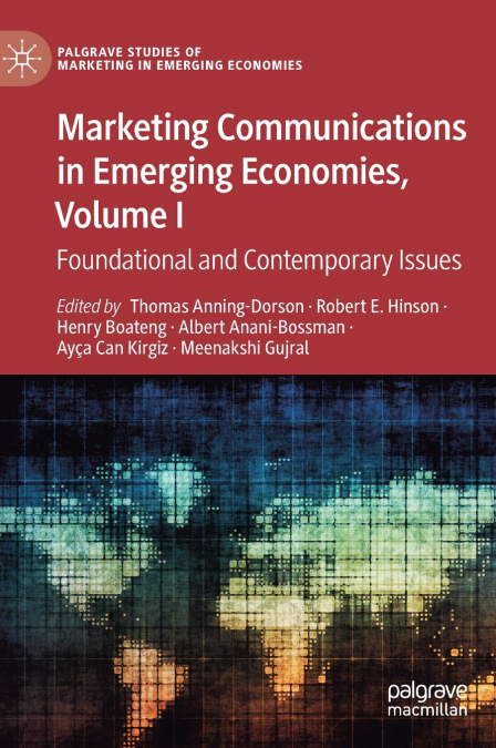 Marketing Communications in Emerging Economies, Volume I
