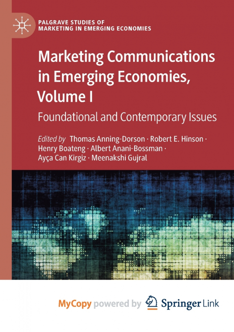 Marketing Communications in Emerging Economies, Volume I