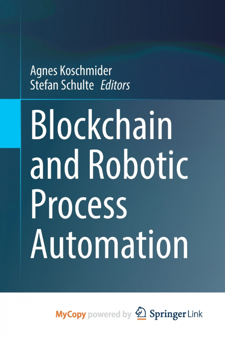 Blockchain and Robotic Process Automation