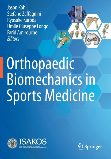 Orthopaedic Biomechanics in Sports Medicine
