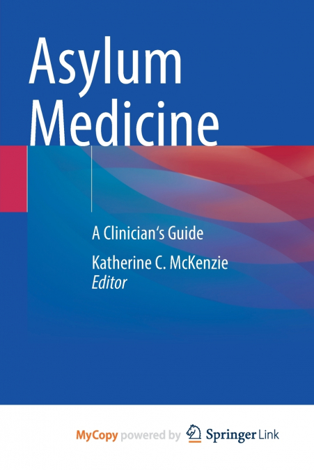Asylum Medicine