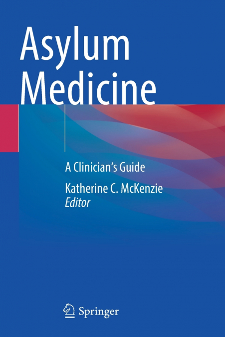 Asylum Medicine