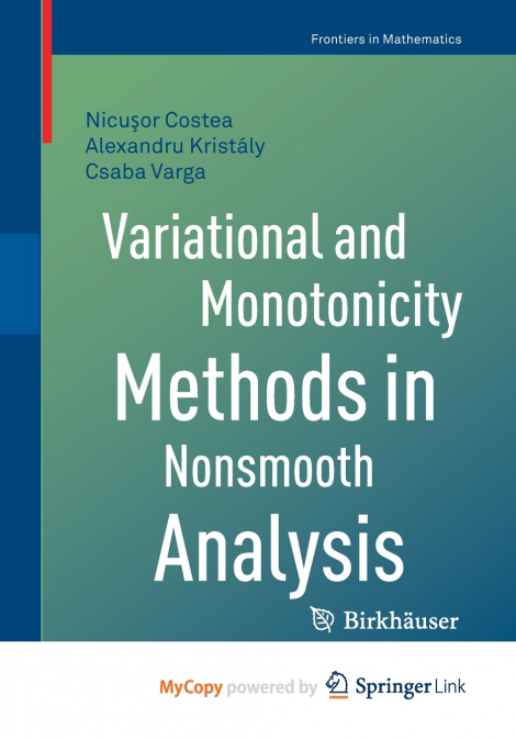 Variational and Monotonicity Methods in Nonsmooth Analysis