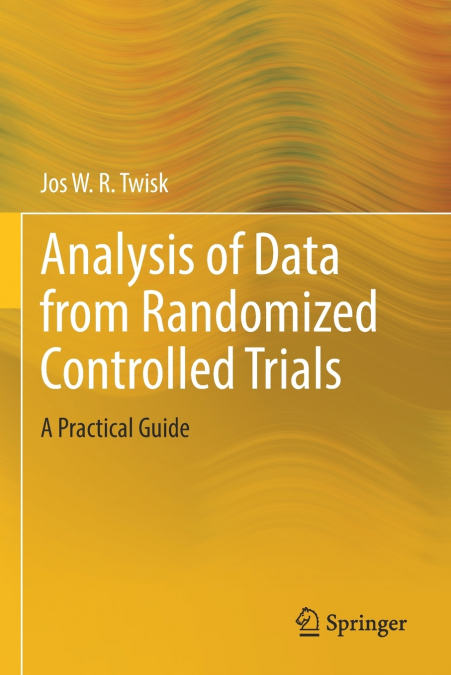 Analysis of Data from Randomized Controlled Trials