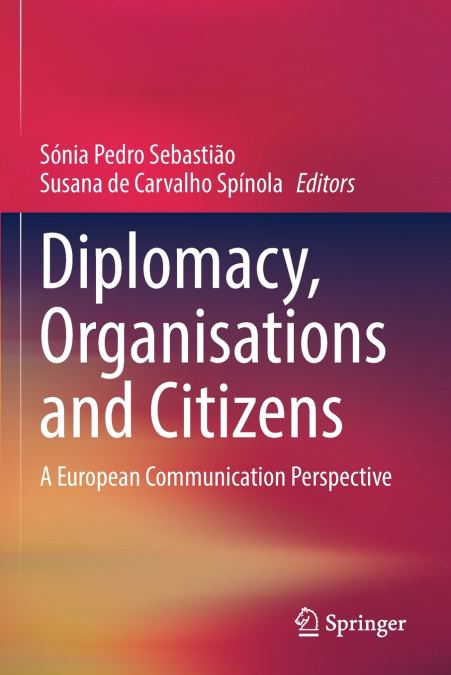 Diplomacy, Organisations and Citizens
