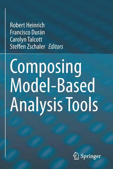 Composing Model-Based Analysis Tools