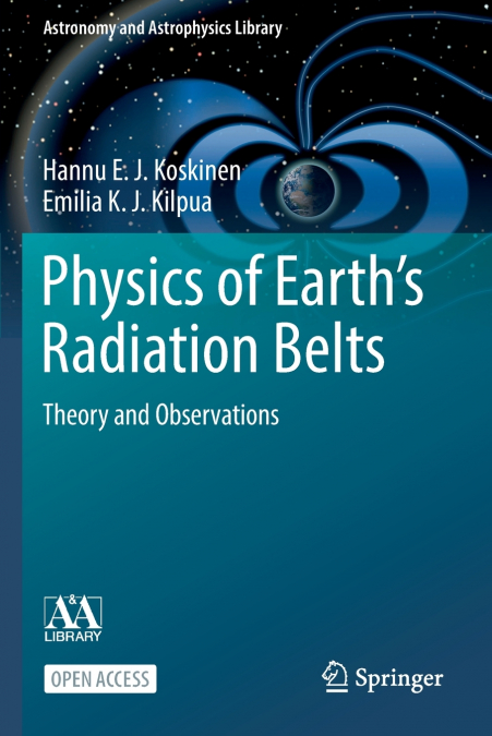 Physics of Earth’s Radiation Belts