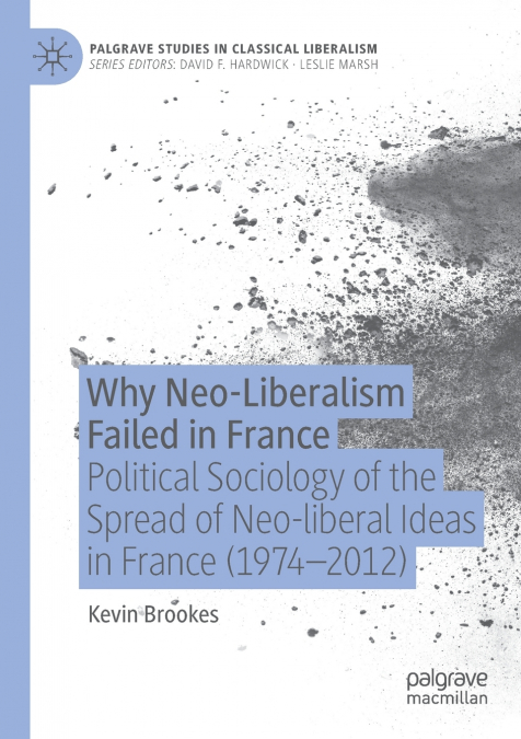 Why Neo-Liberalism Failed in France