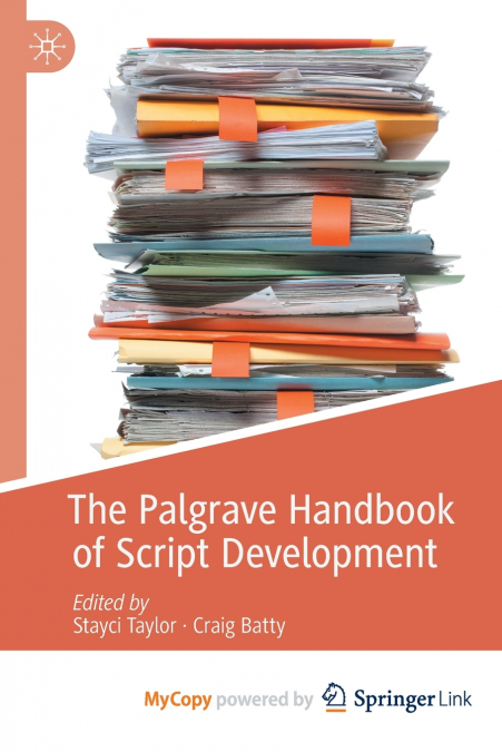 The Palgrave Handbook of Script Development