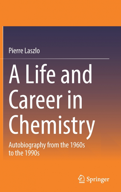 A Life and Career in Chemistry