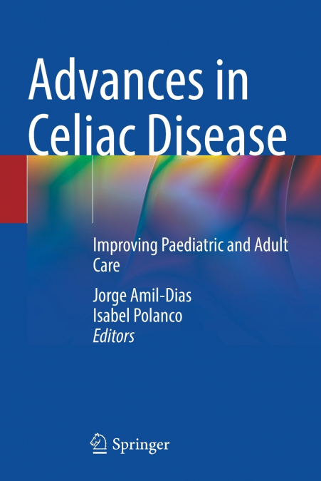 Advances in Celiac Disease