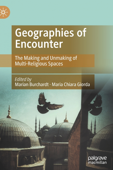 Geographies of Encounter