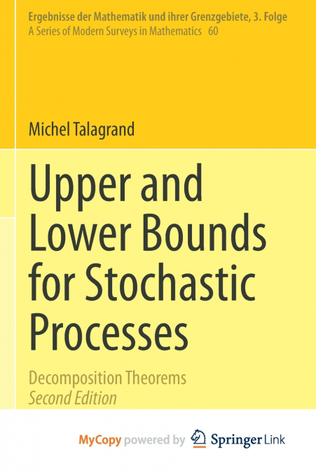 Upper and Lower Bounds for Stochastic Processes