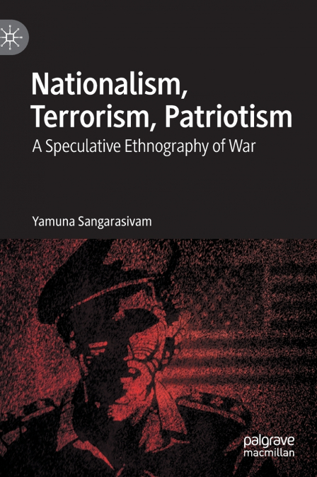 Nationalism, Terrorism, Patriotism