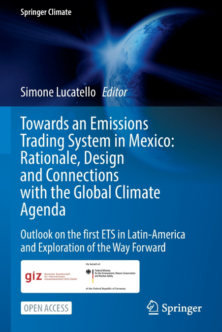 Towards an Emissions Trading System in Mexico