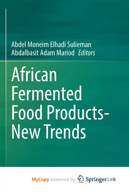 African Fermented Food Products- New Trends