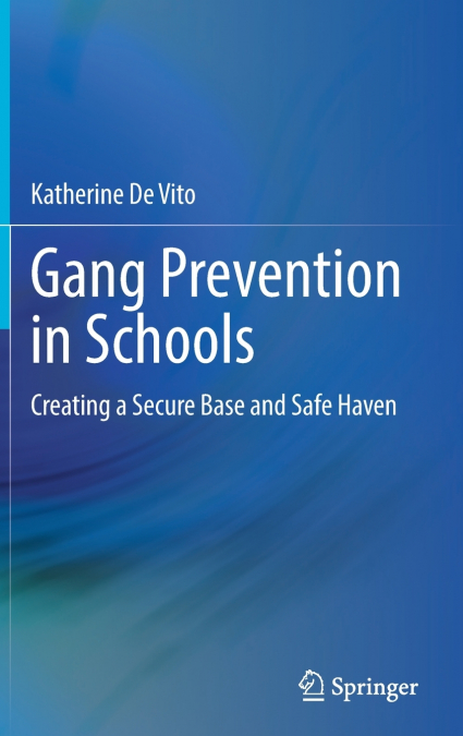 Gang Prevention in Schools
