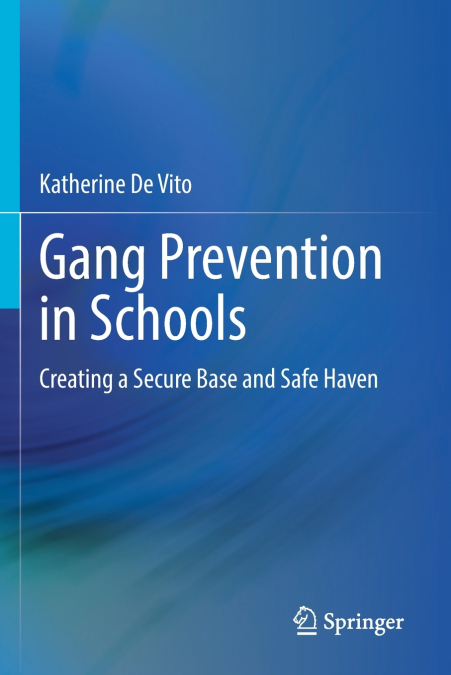 Gang Prevention in Schools