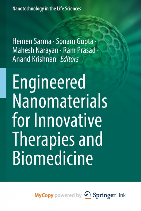 Engineered Nanomaterials for Innovative Therapies and Biomedicine