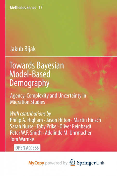 Towards Bayesian Model-Based Demography