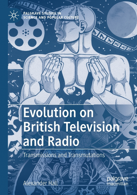Evolution on British Television and Radio