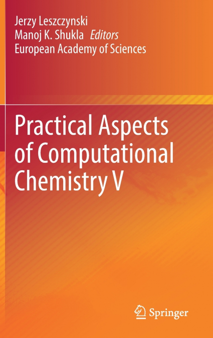 Practical Aspects of Computational Chemistry V
