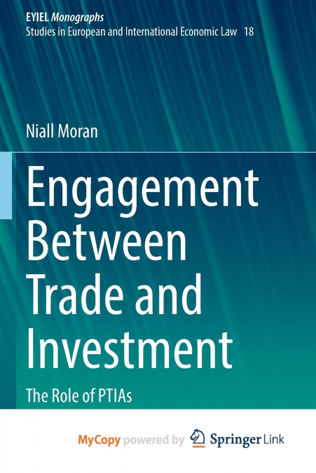 Engagement Between Trade and Investment