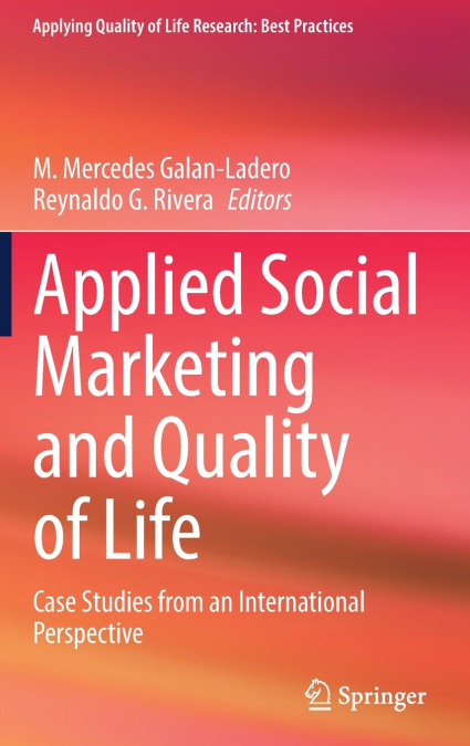 Applied Social Marketing and Quality of Life