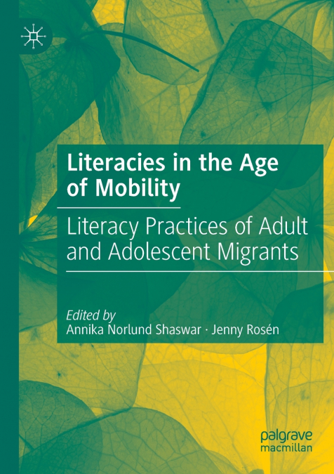 Literacies in the Age of Mobility