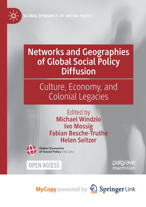 Networks and Geographies of Global Social Policy Diffusion