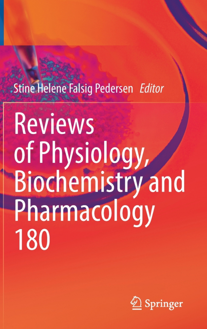 Reviews of Physiology, Biochemistry and Pharmacology