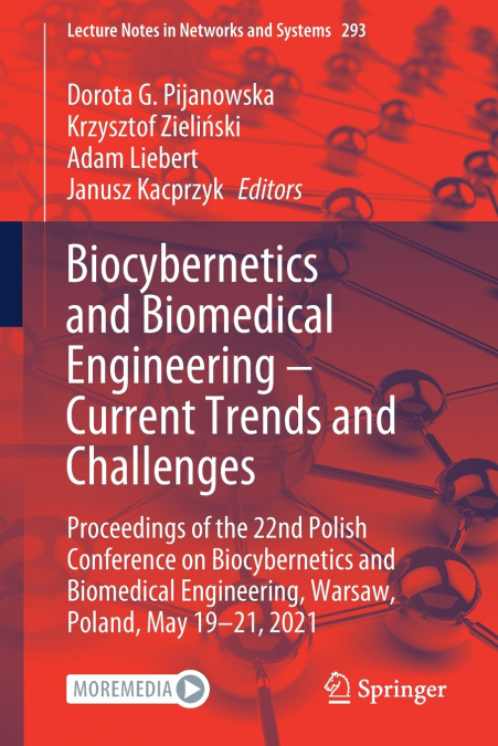 Biocybernetics and Biomedical Engineering - Current Trends and Challenges